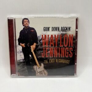 Goin Down Rockin the Last Recordings Waylon Jennings CD 2012